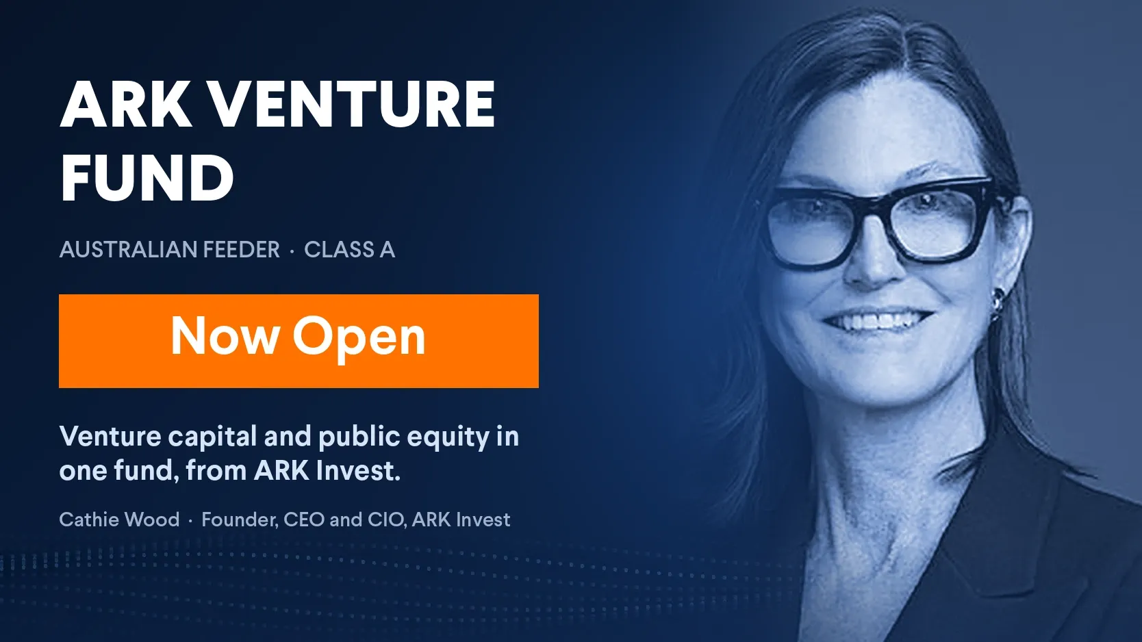 ARK Venture Fund (Australian Feeder) – Class A